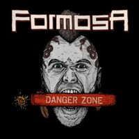 Photo of FORMOSA – DANGER ZONE [7,0/10]