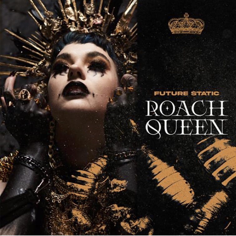 Banda australiana FUTURE STATIC lança novo single, “Roach Queen ...