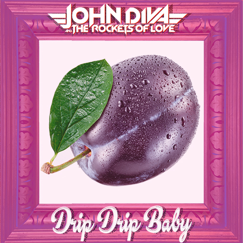 JOHN DIVA & THE ROCKETS OF LOVE lança novo single/clipe, “Drip