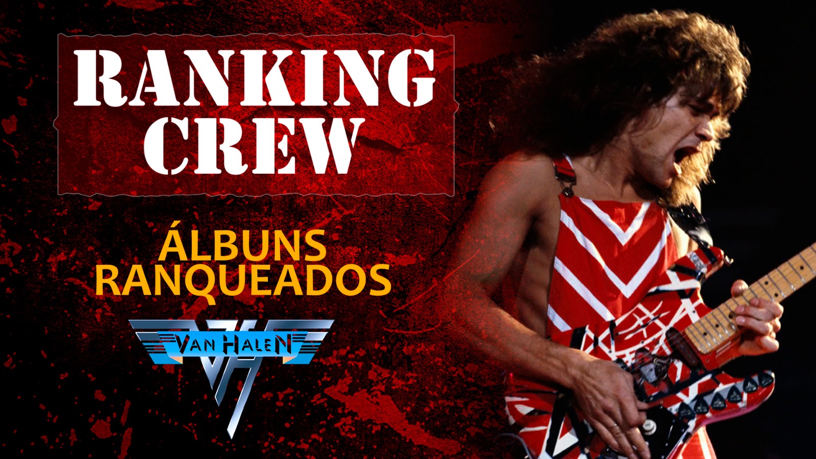 VAN HALEN – Roadie Crew