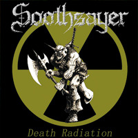 Photo of SOOTHSAYER – DEATH RADIATION [3,0/10]